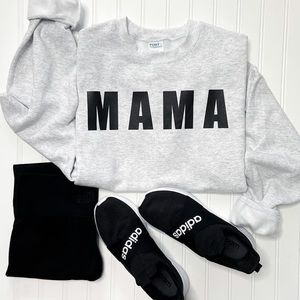 MAMA sweatshirts